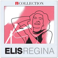Alô, alô marciano - Elis Regina