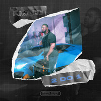 2 Do 1 - Rimzee