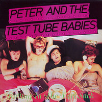 Ten Deadly Sins - Peter & The Test Tube Babies