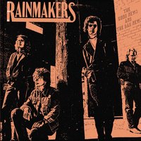 Wild Oats - The Rainmakers
