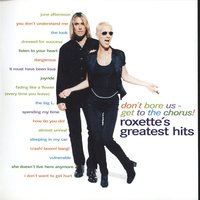 Dangerous - Roxette