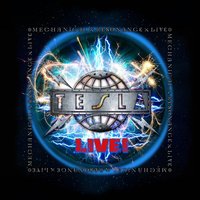 Comin' Atcha Live - Tesla