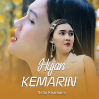 Hujan Kemarin - Nella Kharisma