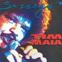 All I Want - Tim Maia