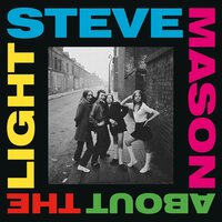 About the Light - Steve Mason