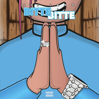 Bitte Bitte - Lil Lano