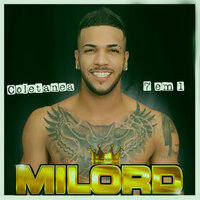 Nao Nasci pra Ser Ex - Milord