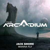 Wanna Fly - Jack Shore