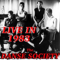 Wake Up - The Danse Society