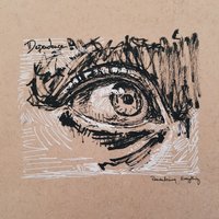 You Are Everything; You Are the Only Thing - Dependence