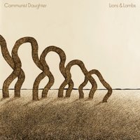 Don't Remember Me - Communist Daughter