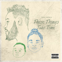 Ready - Chaz French, GoldLink