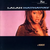 Lean On Me - Lalah Hathaway