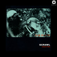 You make It A Crime - Scrawl