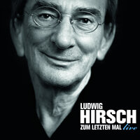 Nicht küssen - Ludwig Hirsch