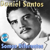 Quien Será - Daniel Santos