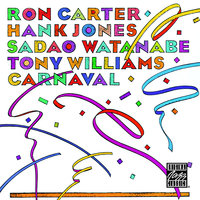 I'm Old-Fashioned - Ron Carter, Hank Jones, Sadao Watanabe