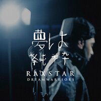 DREAM WARRIORS - Raxstar