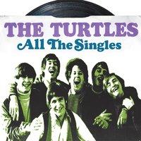 Who Would Ever Think That I Would Marry Margaret? - The Turtles