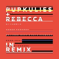 Burning Boats - Pupkulies & Rebecca, Guti