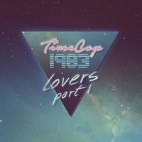 Lovers - Timecop1983, SEAWAVES