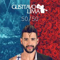 50/50 - Gusttavo Lima