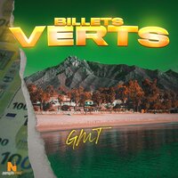 Billets verts - GmT