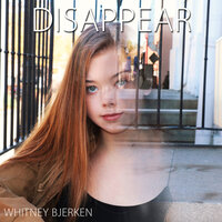 Disappear - Whitney Bjerken