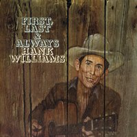 There's No Room in My Heart (For the Blues) - Hank Williams