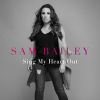 No Greater Love - Sam Bailey