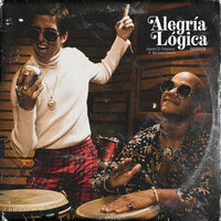 Alegría Lógica - Michael Stuart, Daniel El Travieso