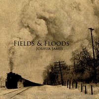 Joy to the World - Joshua James