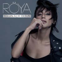 Yolun Açık Olsun - Röya