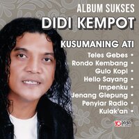 Kulak, An - Didi Kempot