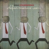 No Way to Break My Heart - Wild Strawberries