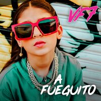 A Fueguito - VF7