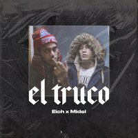 El Truco - Midel