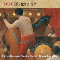 Jeru - Stanley Clarke, Patrice Rushen, Ndugu Chancler