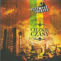 Dotknąć Cię - EastWest Rockers, Ras Luta, Cheeba