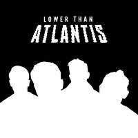 Here We Go - Lower Than Atlantis