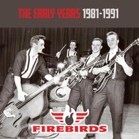 Runaround Sue - The Firebirds