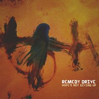 Daylight - Remedy Drive