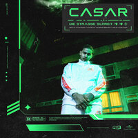 Die Straße schreit - Casar