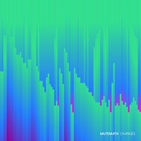 Changes - Mutemath