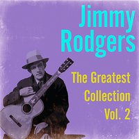 In The Jailhouse Now - No.2 - Jimmy Rodgers