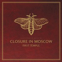 Closure In Moscow
