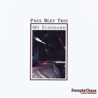 Long Ago and Far Away - Jesper Lundgaard, Billy Hart, Paul Bley