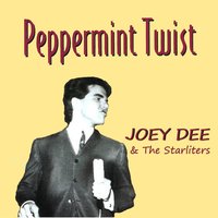 Hey! Let's Twist - Joey Dee, The Starlighters