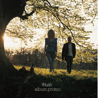 If You Go Breaking My Heart - Hush, Hush