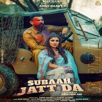 Subaah Jatt Da - Amrit Maan, Gurlez Akhtar